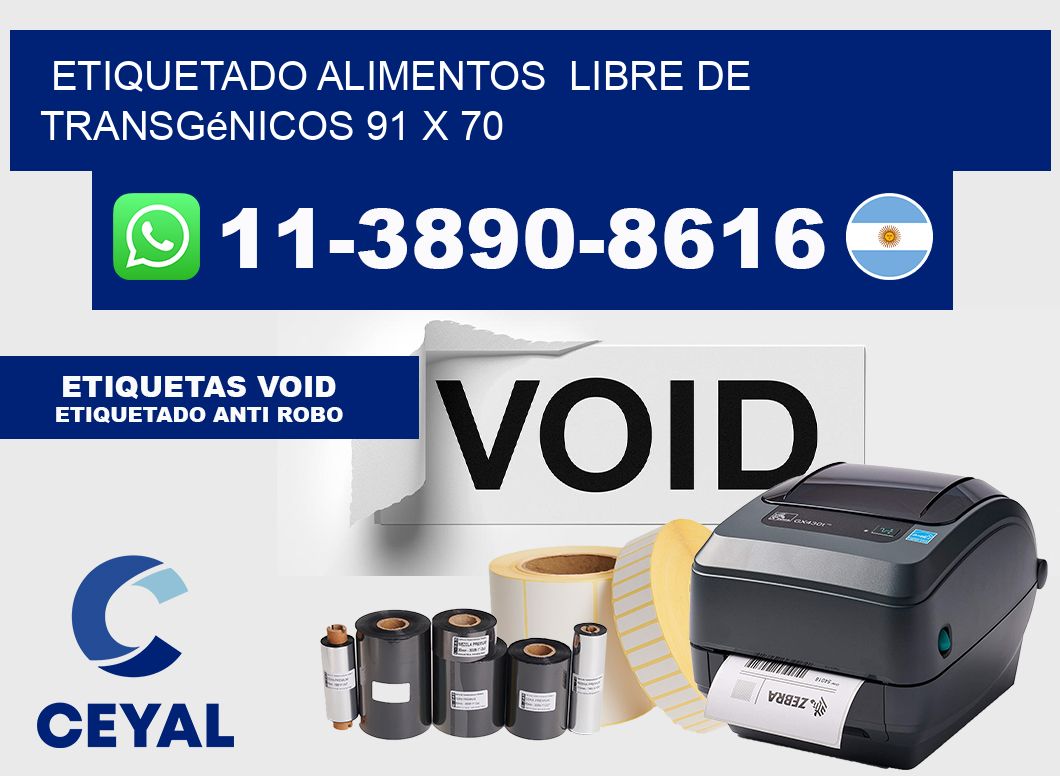 etiquetado alimentos  Libre de transgénicos 91 x 70