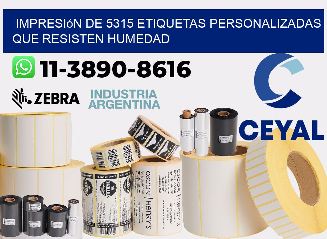 impresión de 5315 etiquetas personalizadas que resisten humedad