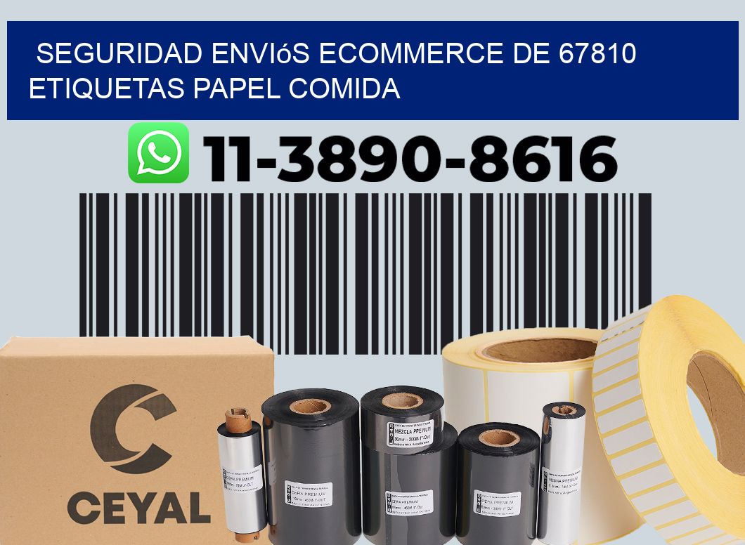seguridad enviós ecommerce de 67810 etiquetas papel comida