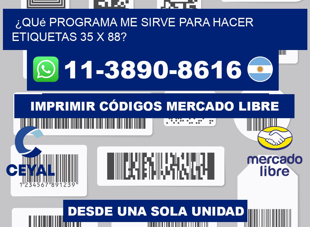 ¿Qué programa me sirve para hacer etiquetas 35 x 88?