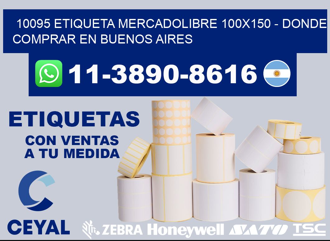 10095 etiqueta MercadoLibre 100x150 - Donde Comprar en Buenos Aires