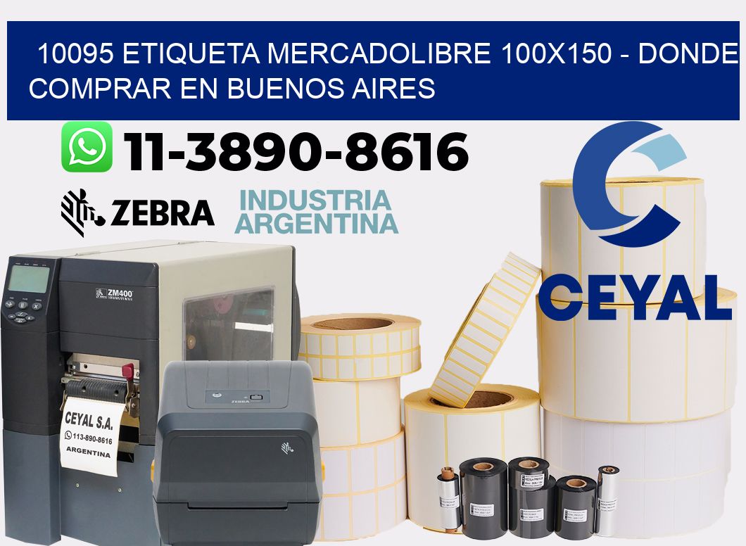 10095 etiqueta MercadoLibre 100x150 - Donde Comprar en Buenos Aires