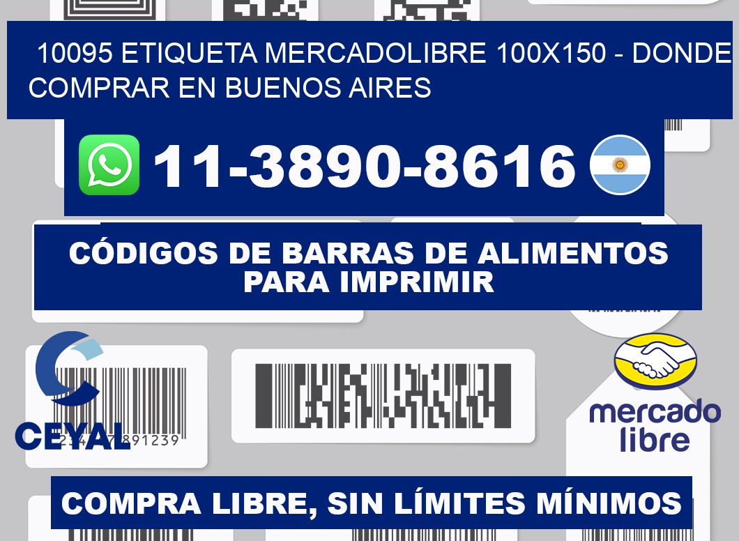 10095 etiqueta MercadoLibre 100x150 - Donde Comprar en Buenos Aires