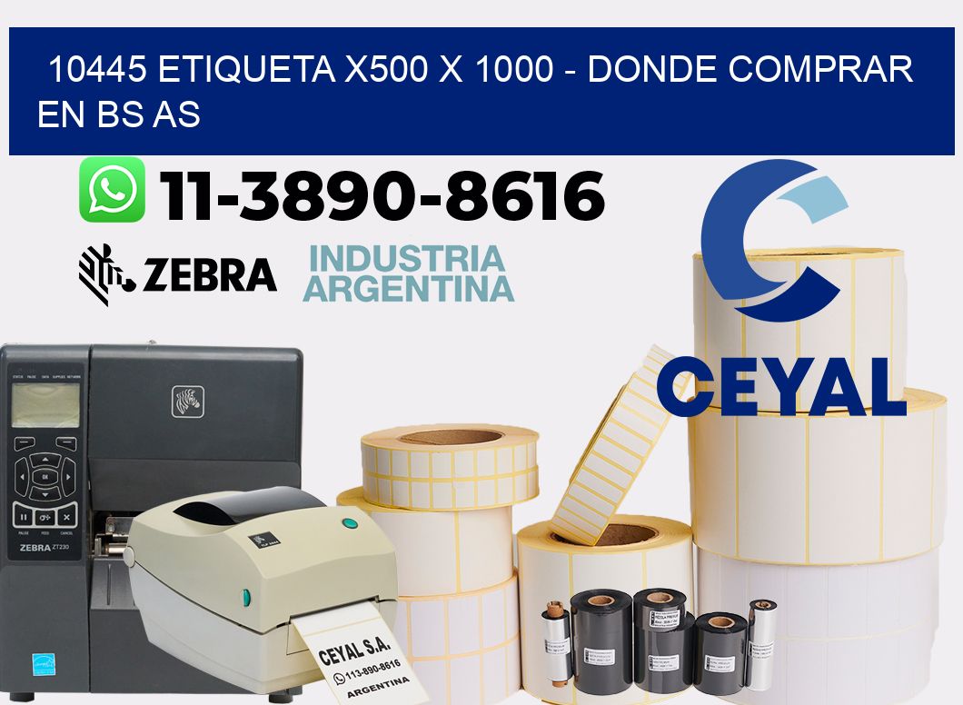 10445 etiqueta x500 x 1000 - Donde Comprar en bs as
