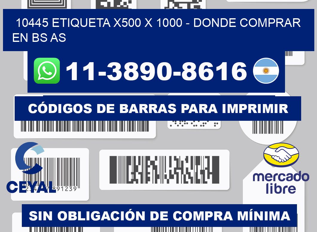 10445 etiqueta x500 x 1000 - Donde Comprar en bs as