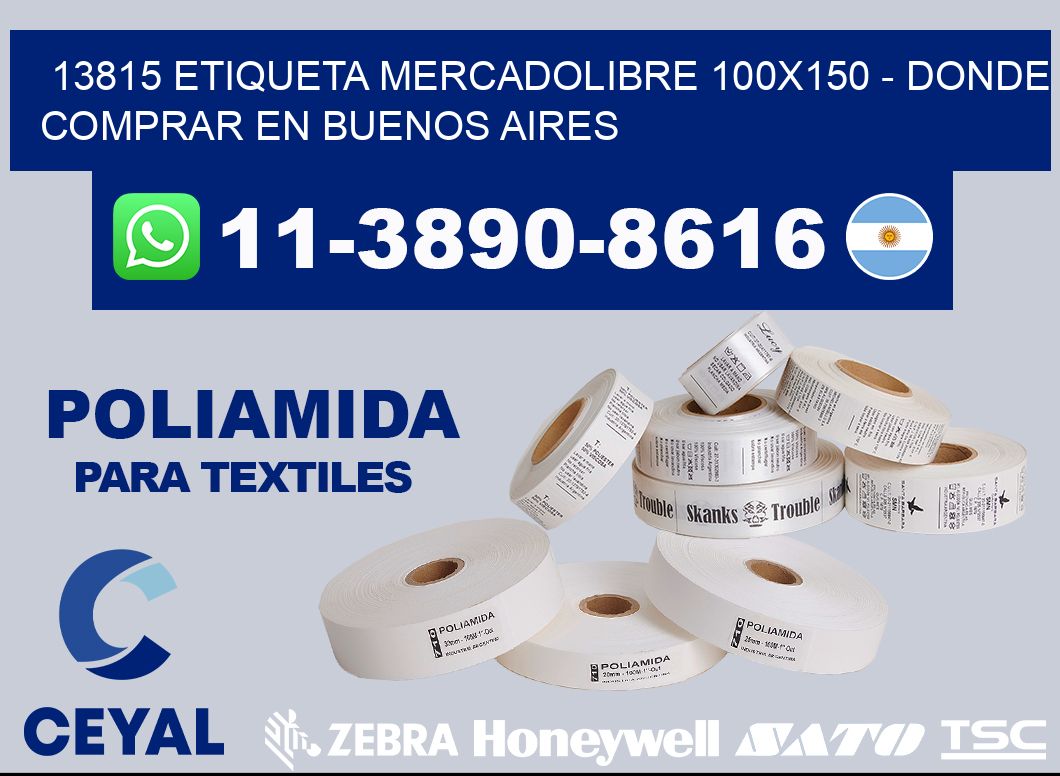 13815 etiqueta MercadoLibre 100x150 - Donde Comprar en Buenos Aires