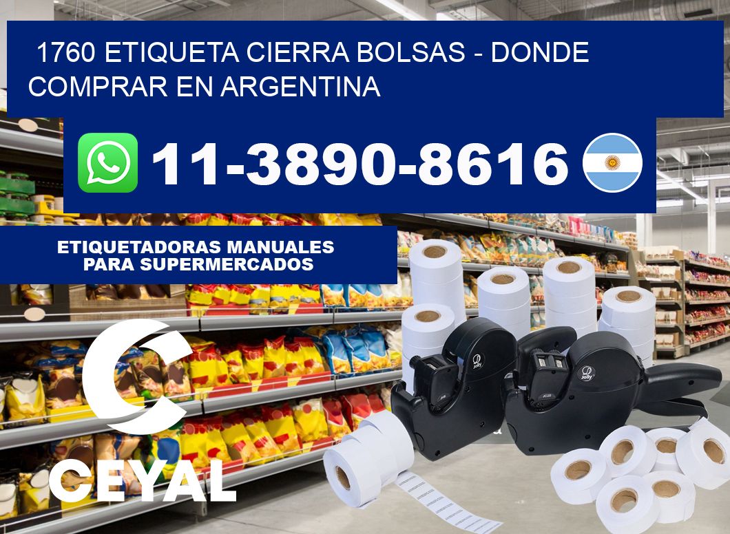 1760 etiqueta Cierra Bolsas - Donde Comprar en Argentina