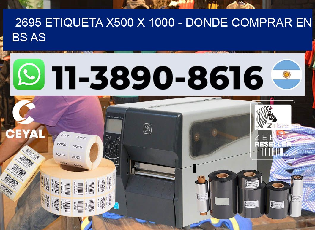 2695 etiqueta x500 x 1000 – Donde Comprar en bs as