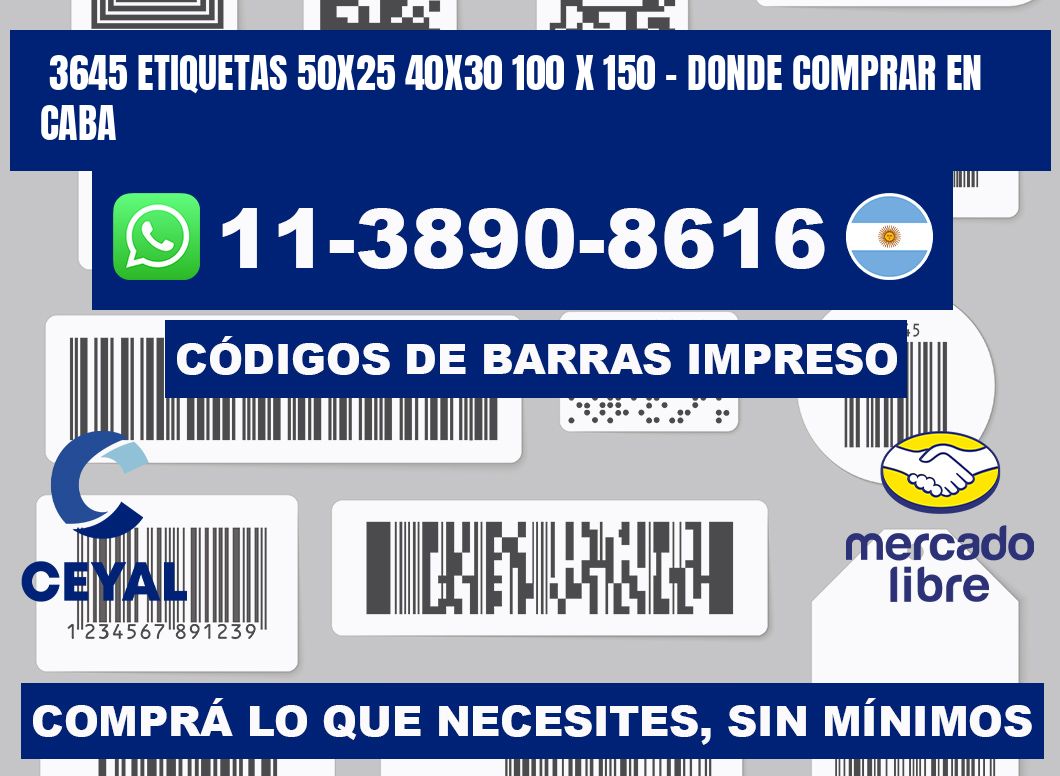 3645 etiquetas 50x25 40x30 100 x 150 - Donde Comprar en Caba