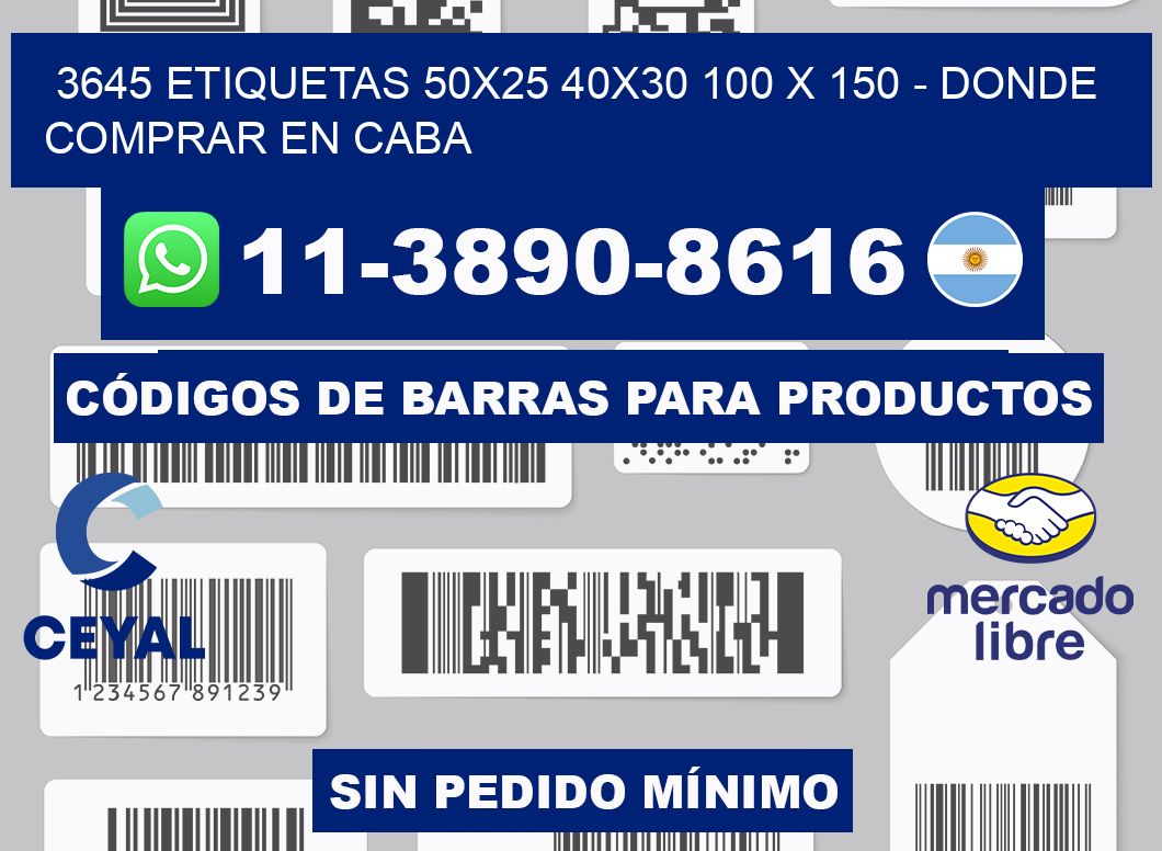 3645 etiquetas 50x25 40x30 100 x 150 - Donde Comprar en Caba