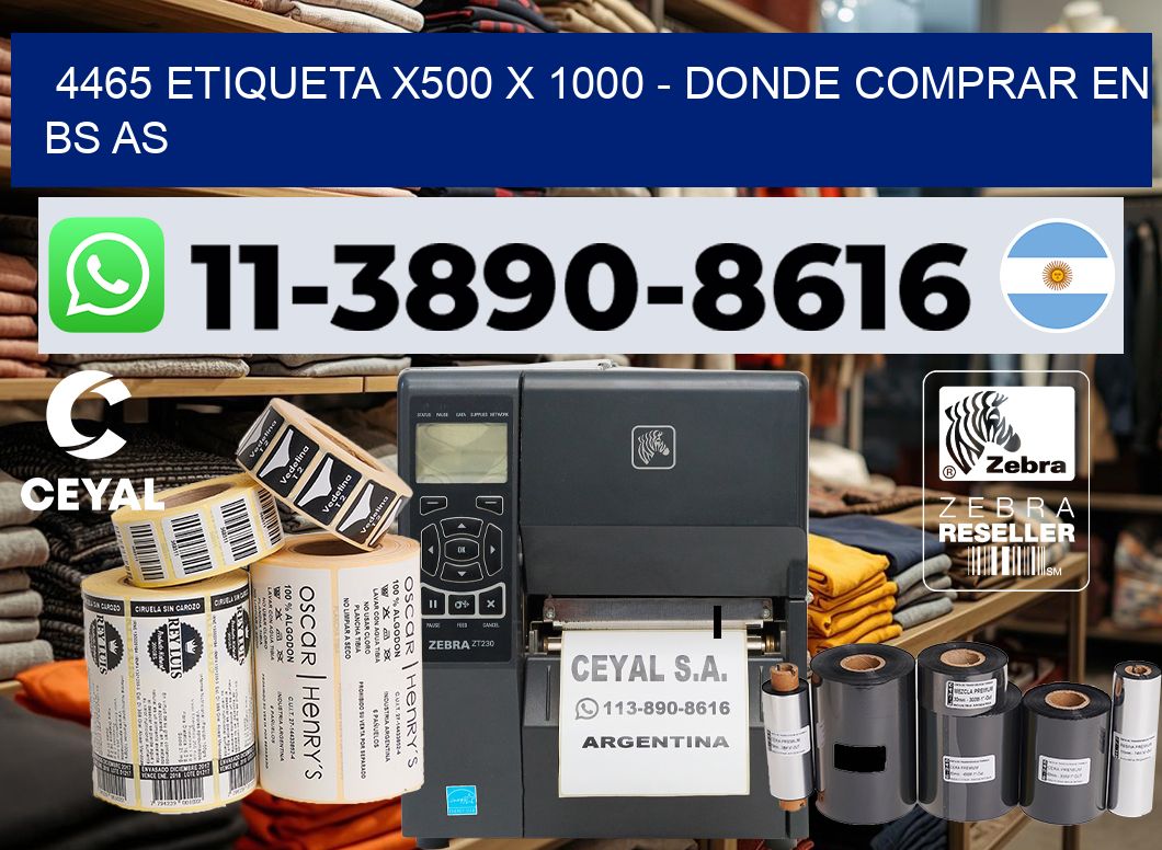 4465 etiqueta x500 x 1000 – Donde Comprar en bs as