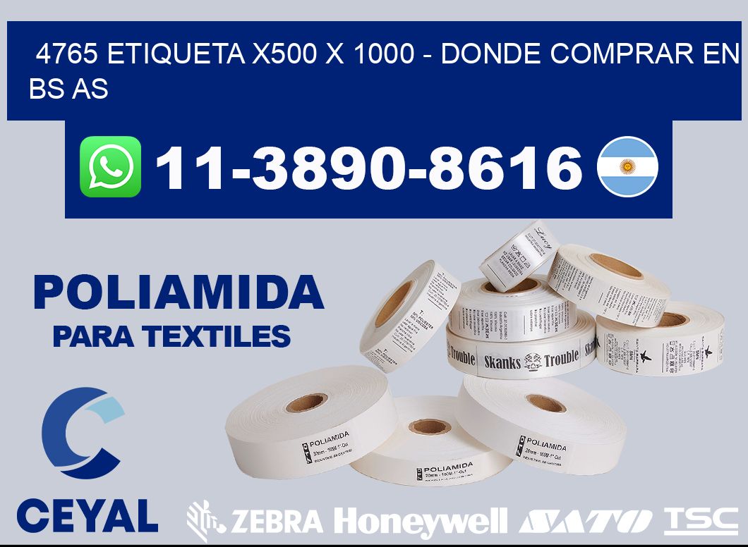 4765 etiqueta x500 x 1000 - Donde Comprar en bs as