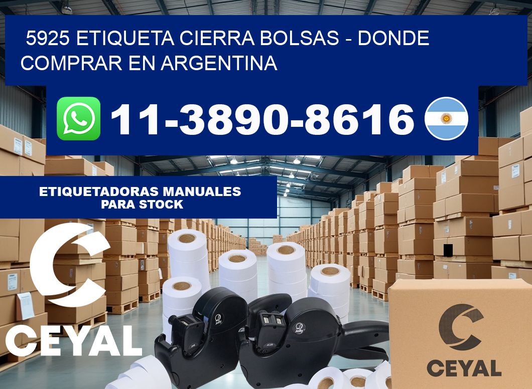 5925 etiqueta Cierra Bolsas – Donde Comprar en Argentina