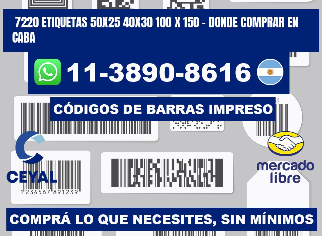 7220 etiquetas 50x25 40x30 100 x 150 - Donde Comprar en Caba