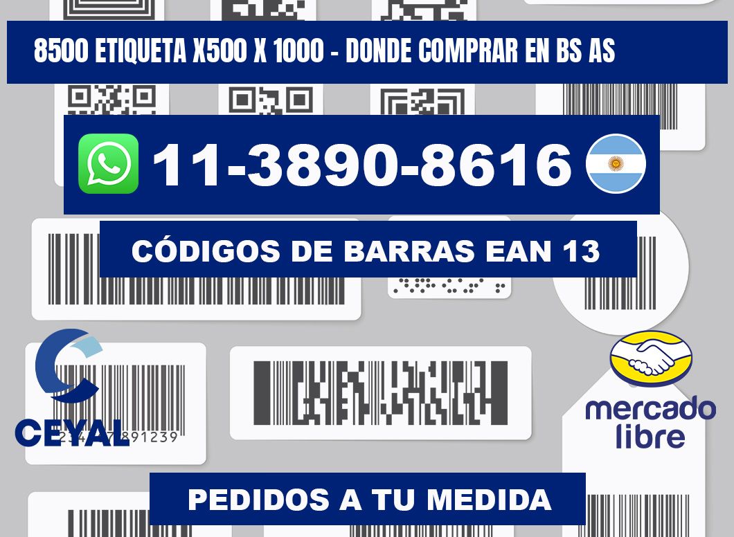 8500 etiqueta x500 x 1000 - Donde Comprar en bs as