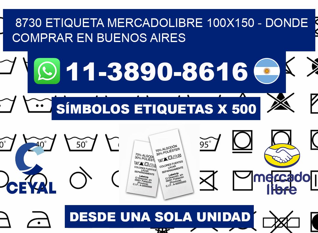 8730 etiqueta MercadoLibre 100x150 - Donde Comprar en Buenos Aires