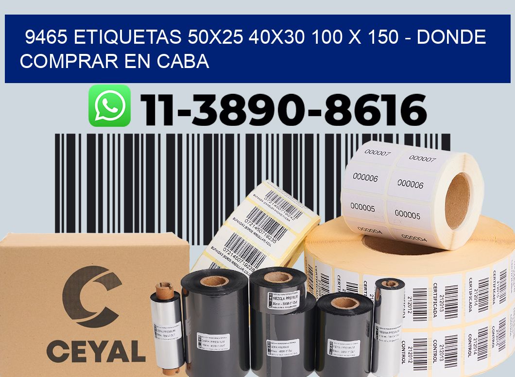9465 etiquetas 50x25 40x30 100 x 150 - Donde Comprar en Caba