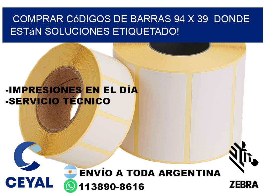 Comprar códigos de barras 94 x 39 donde están soluciones etiquetado!
