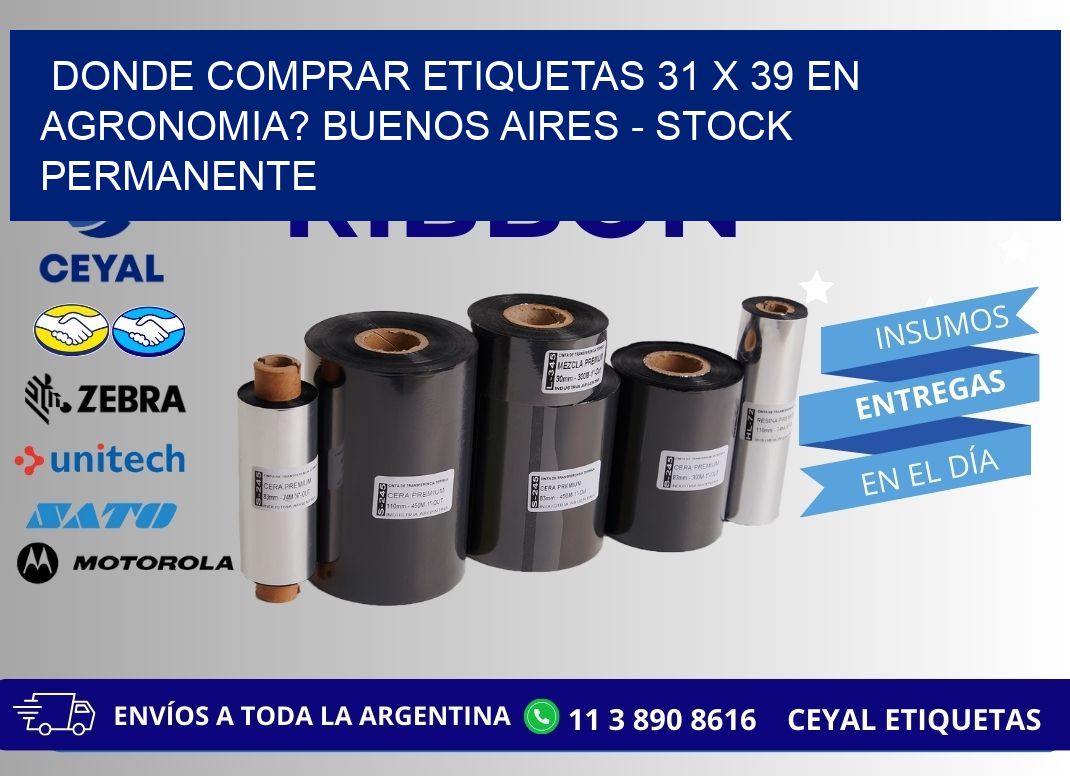 Donde Comprar etiquetas 31 x 39 en AGRONOMIA? Buenos Aires - Stock permanente