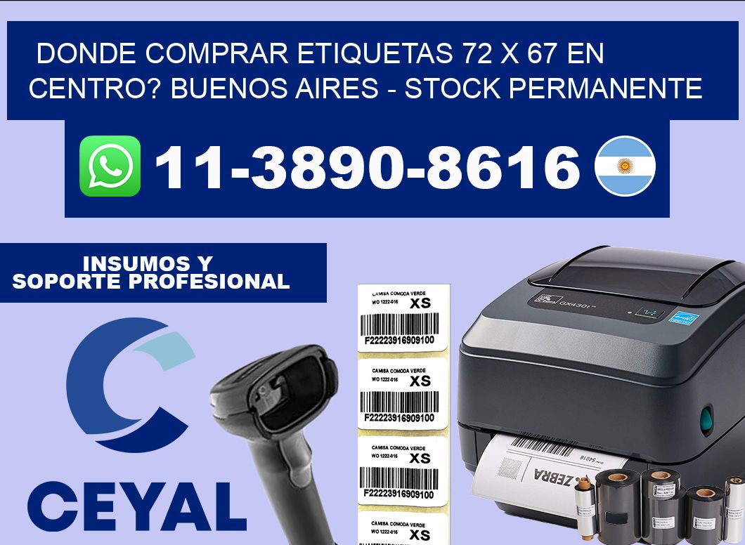 Donde Comprar etiquetas 72 x 67 en CENTRO? Buenos Aires – Stock permanente