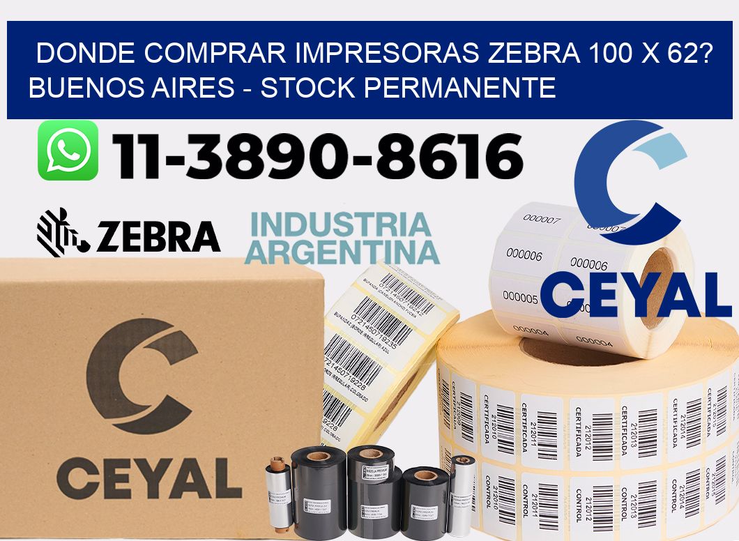 Donde Comprar impresoras zebra 100 x 62? Buenos Aires - Stock permanente