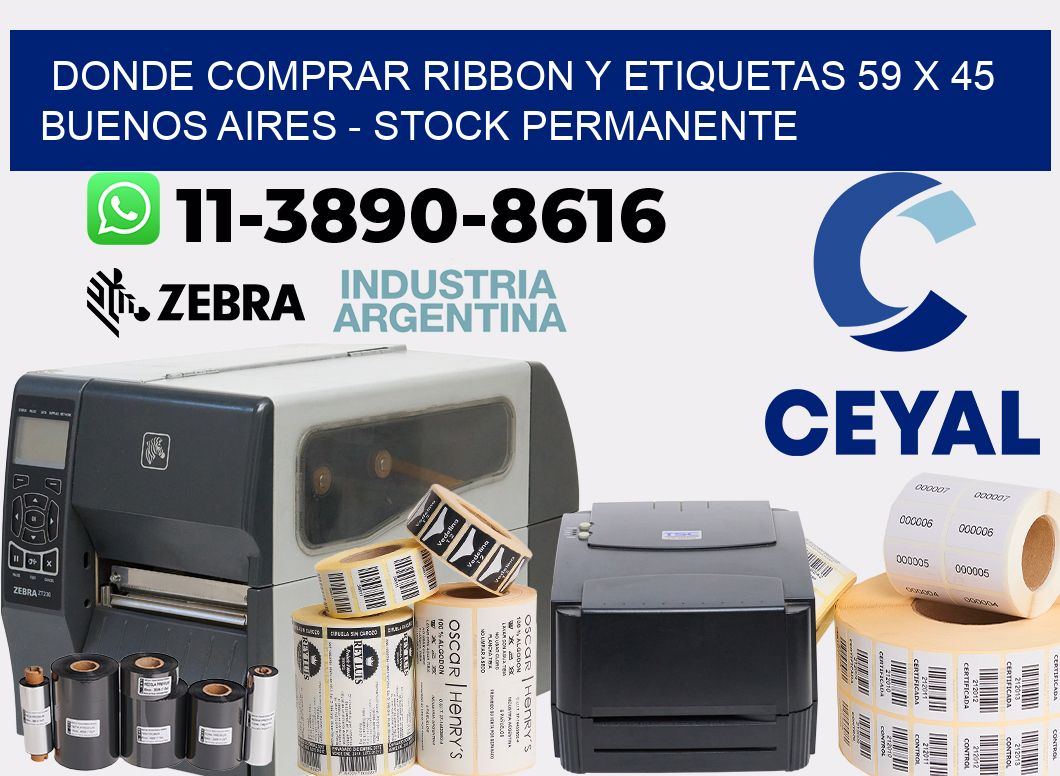 Donde Comprar ribbon y etiquetas 59 x 45 Buenos Aires - Stock permanente