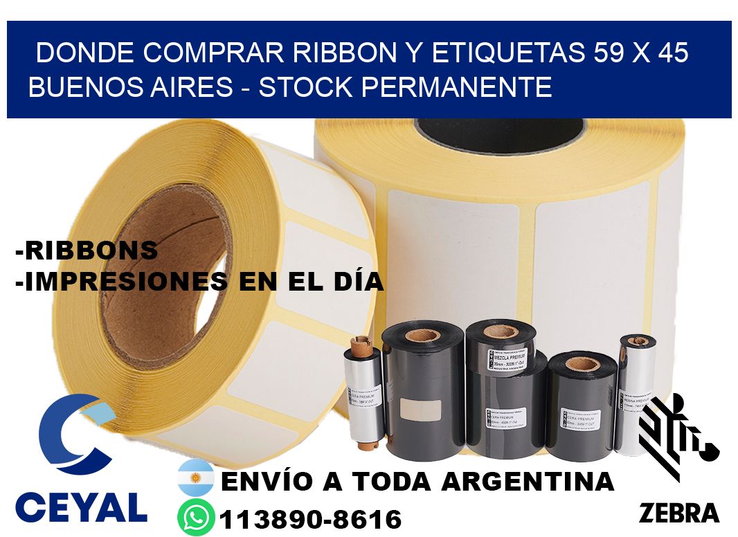 Donde Comprar ribbon y etiquetas 59 x 45 Buenos Aires - Stock permanente