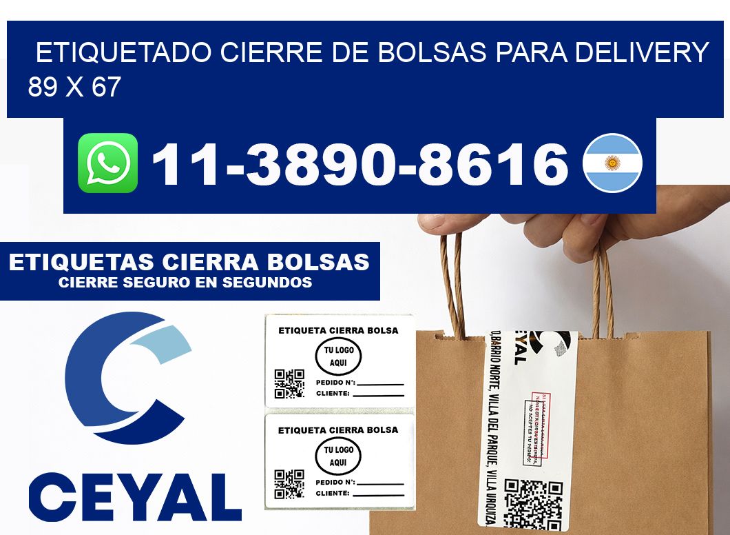 ETIQUETADO CIERRE DE BOLSAS PARA DELIVERY 89 x 67
