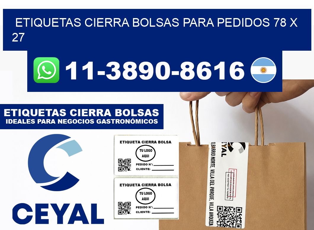ETIQUETAS CIERRA BOLSAS PARA PEDIDOS 78 x 27
