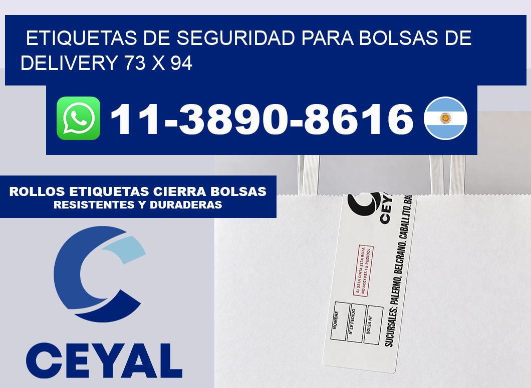 ETIQUETAS DE SEGURIDAD PARA BOLSAS DE DELIVERY 73 x 94