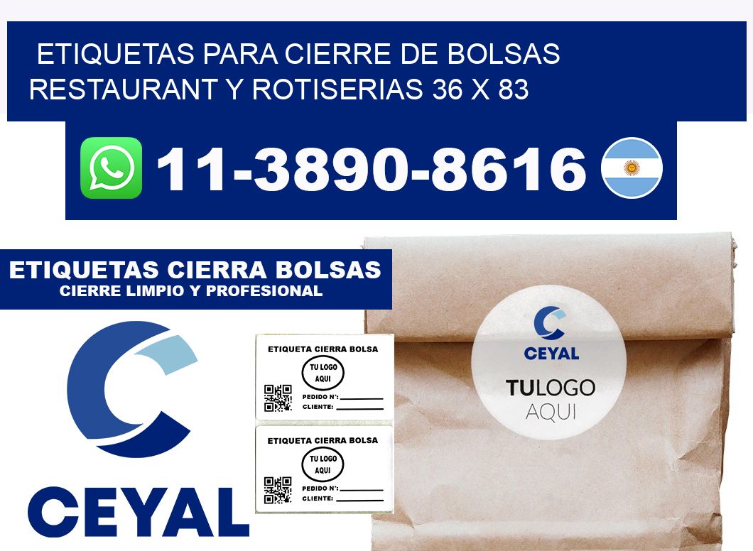 ETIQUETAS PARA CIERRE DE BOLSAS RESTAURANT Y ROTISERIAS 36 x 83
