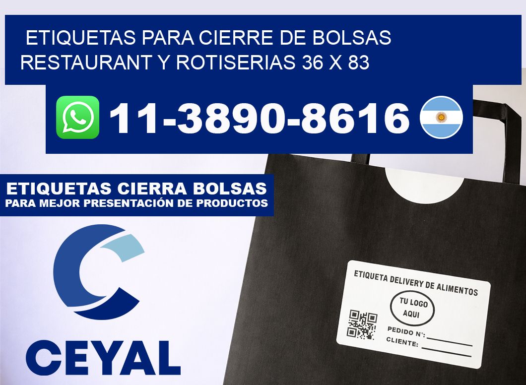 ETIQUETAS PARA CIERRE DE BOLSAS RESTAURANT Y ROTISERIAS 36 x 83