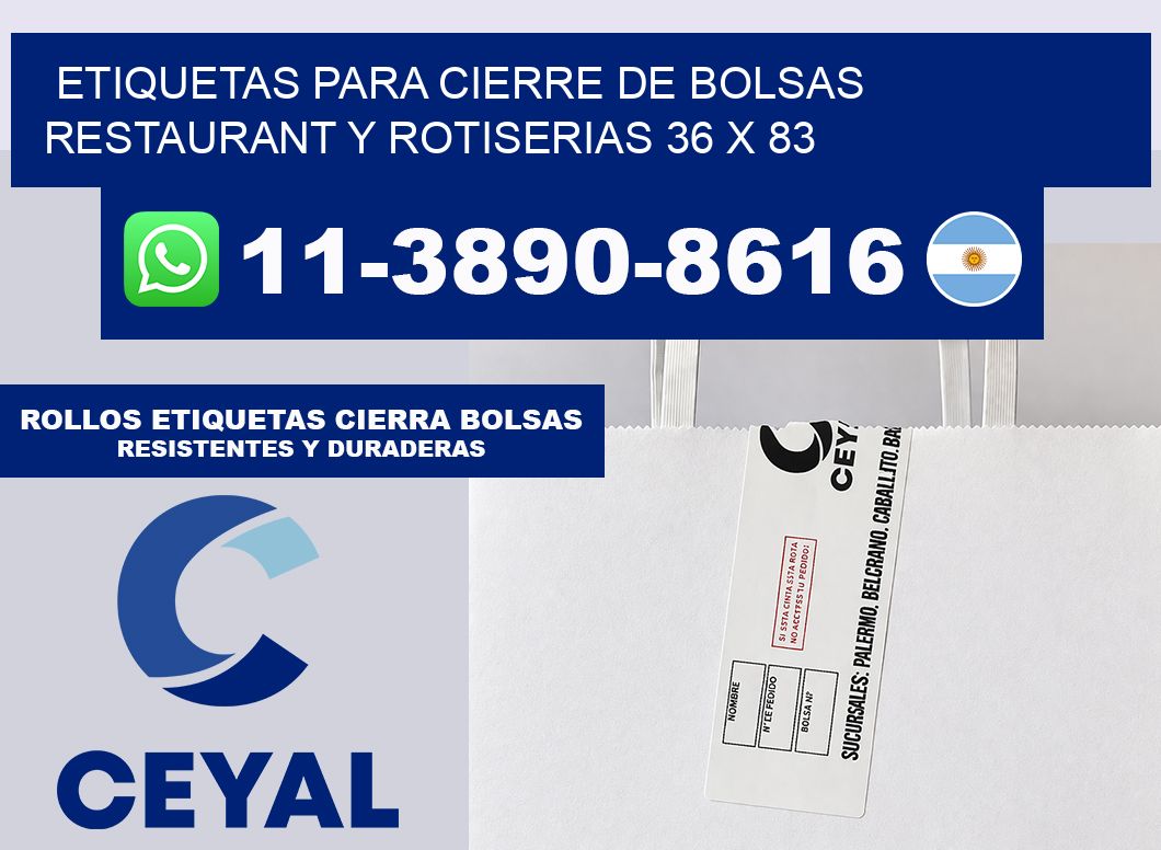 ETIQUETAS PARA CIERRE DE BOLSAS RESTAURANT Y ROTISERIAS 36 x 83