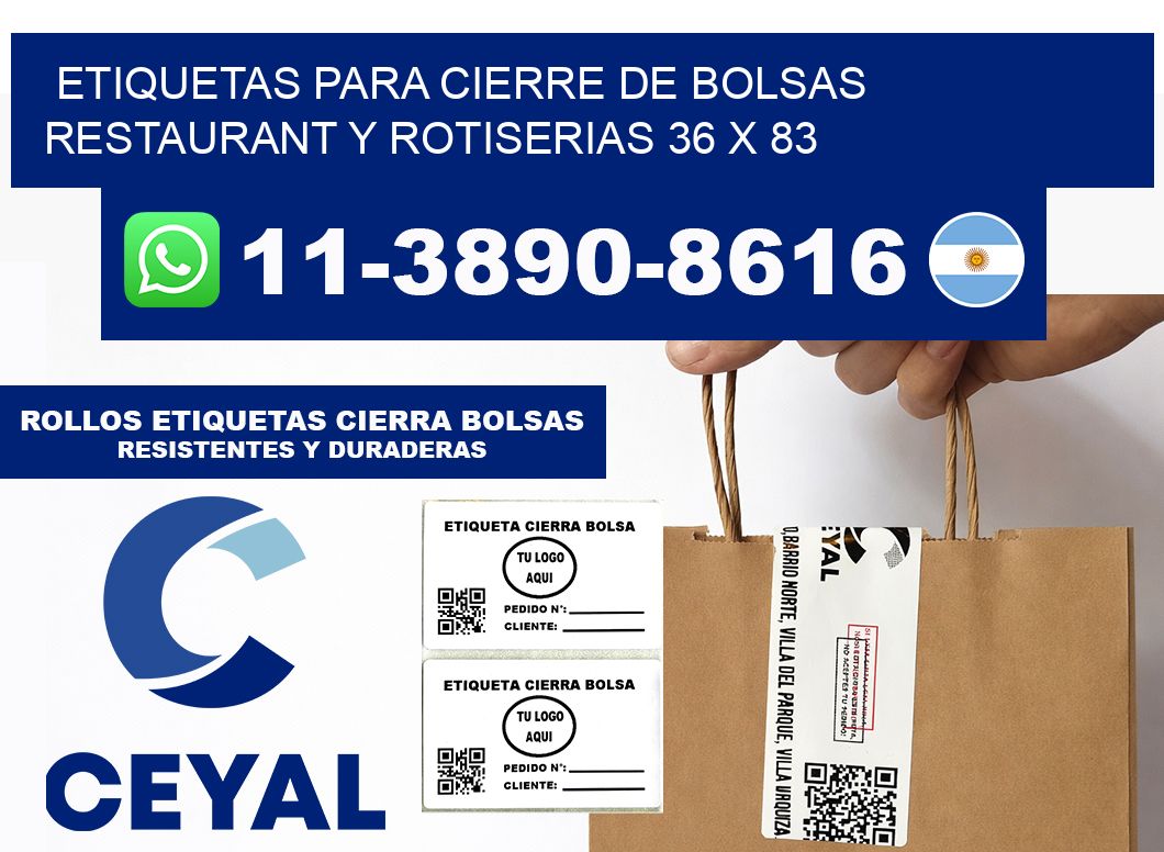 ETIQUETAS PARA CIERRE DE BOLSAS RESTAURANT Y ROTISERIAS 36 x 83