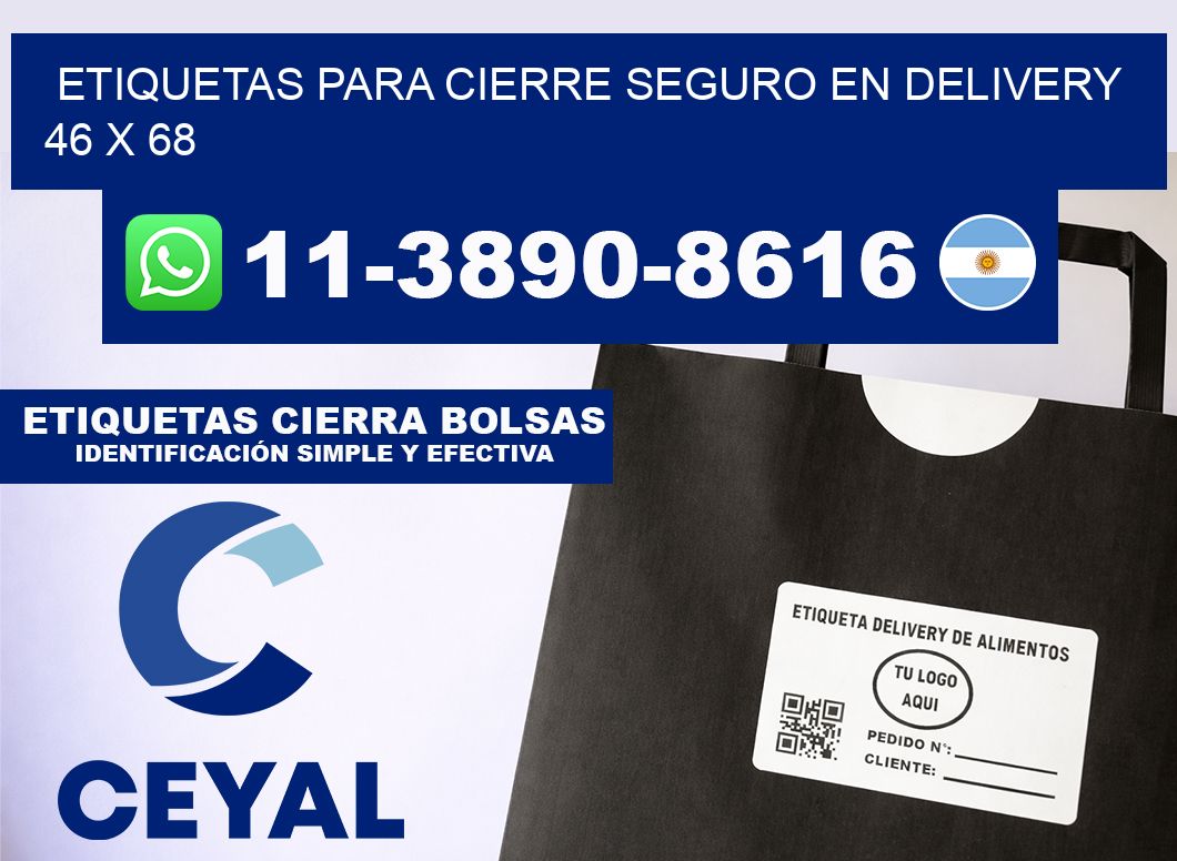 ETIQUETAS PARA CIERRE SEGURO EN DELIVERY 46 x 68
