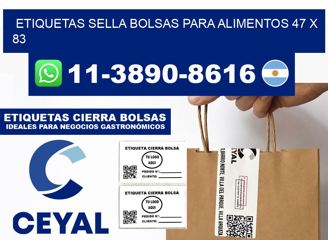 ETIQUETAS SELLA BOLSAS PARA ALIMENTOS 47 x 83
