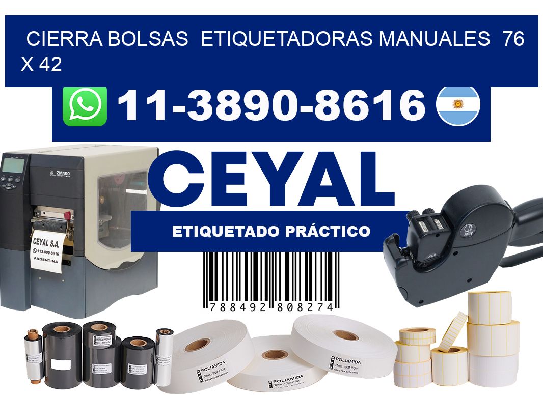 cierra bolsas  Etiquetadoras Manuales  76 x 42