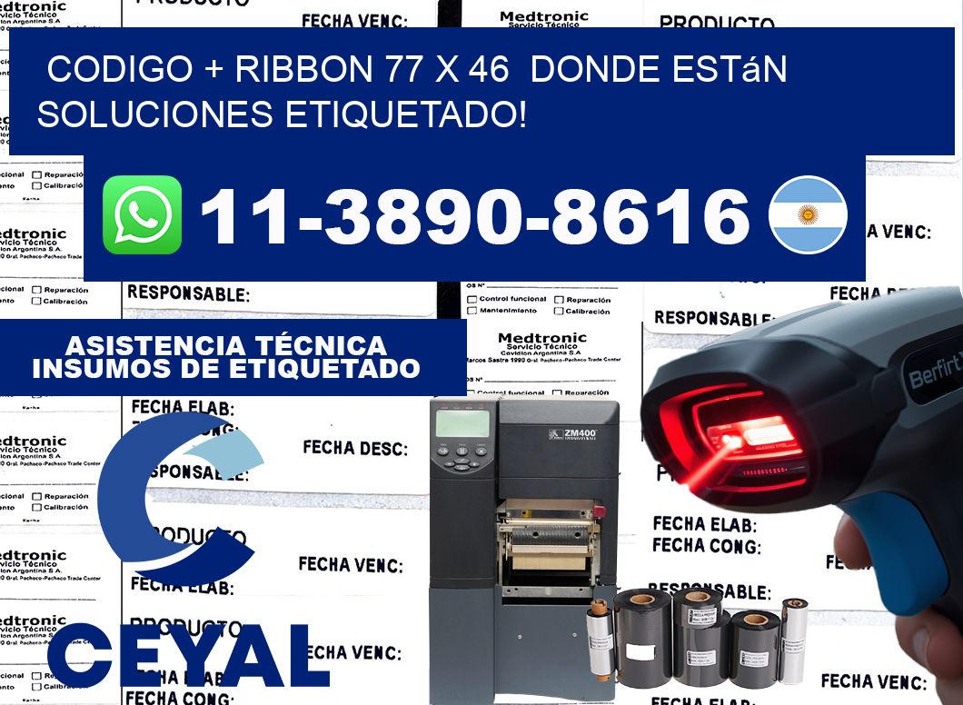 codigo + ribbon 77 x 46  donde están soluciones etiquetado!