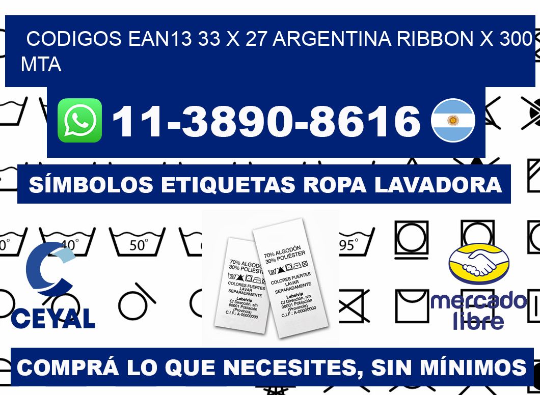 codigos ean13 33 x 27 argentina ribbon x 300 mta