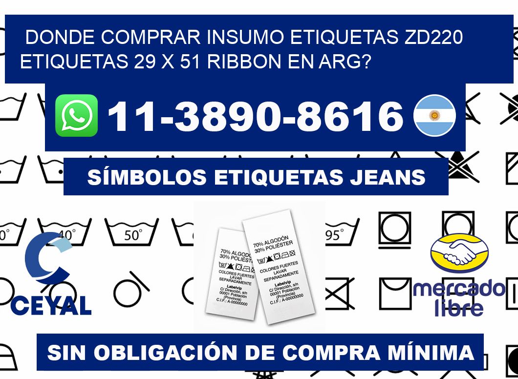 donde comprar insumo etiquetas zd220 etiquetas 29 x 51 ribbon en ARG?