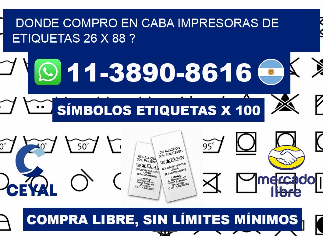 donde compro en CABA impresoras de etiquetas 26 x 88 ?
