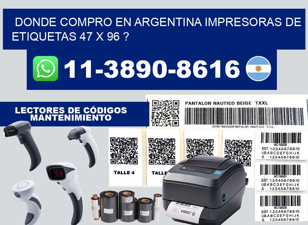 donde compro en argentina impresoras de etiquetas 47 x 96 ?