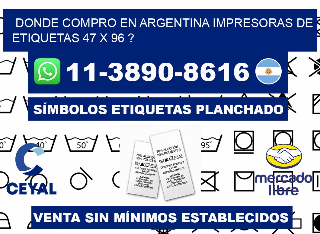 donde compro en argentina impresoras de etiquetas 47 x 96 ?