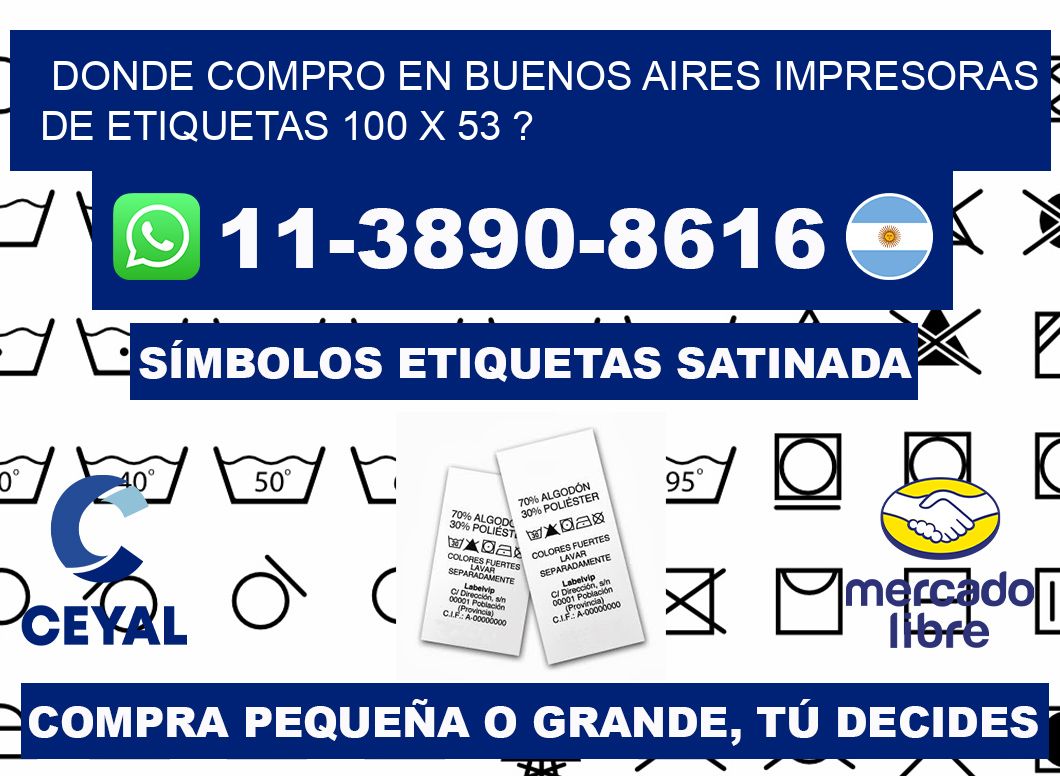 donde compro en buenos aires impresoras de etiquetas 100 x 53 ?