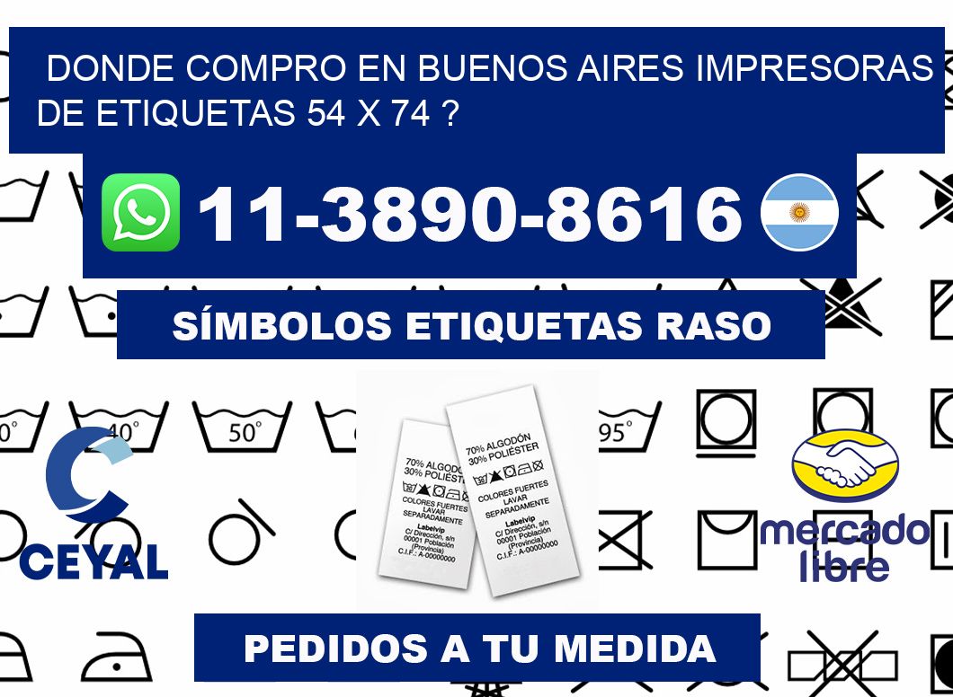 donde compro en buenos aires impresoras de etiquetas 54 x 74 ?