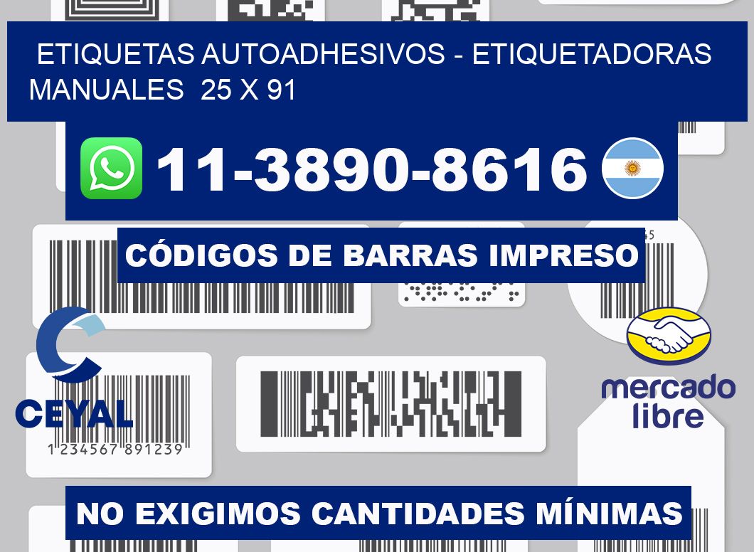 etiquetas autoadhesivos - Etiquetadoras Manuales  25 x 91