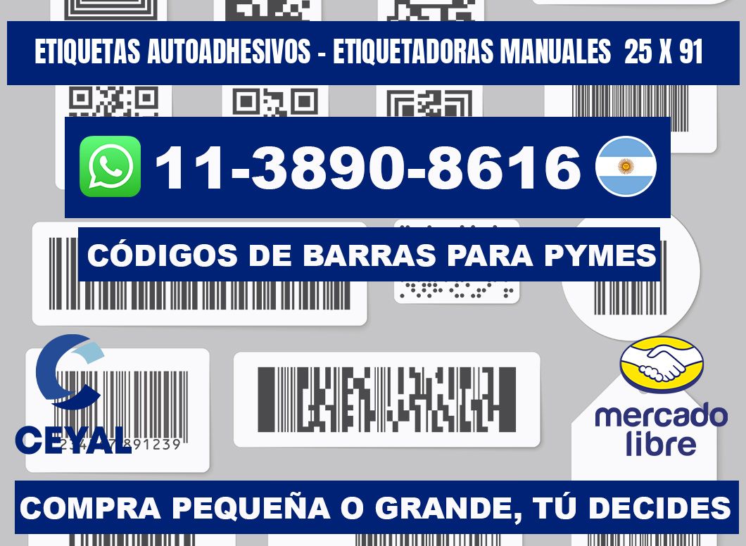 etiquetas autoadhesivos - Etiquetadoras Manuales  25 x 91