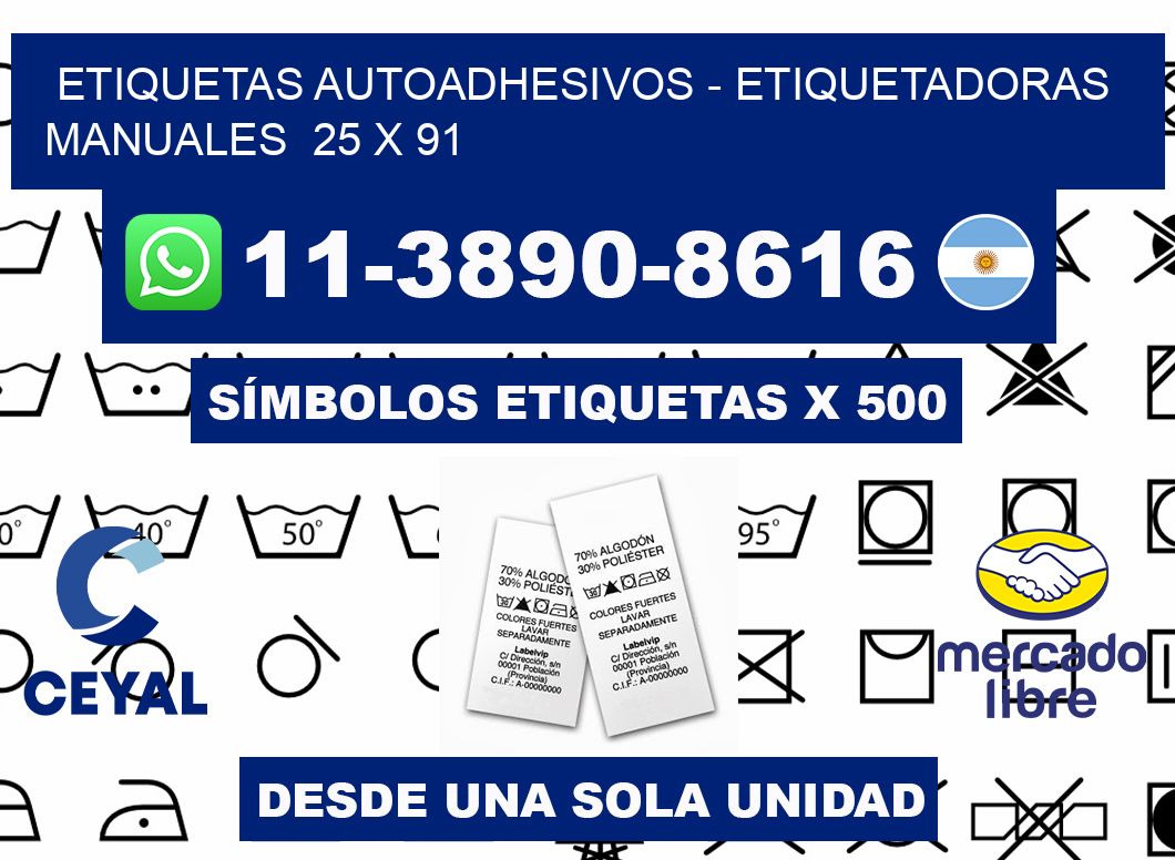 etiquetas autoadhesivos - Etiquetadoras Manuales  25 x 91