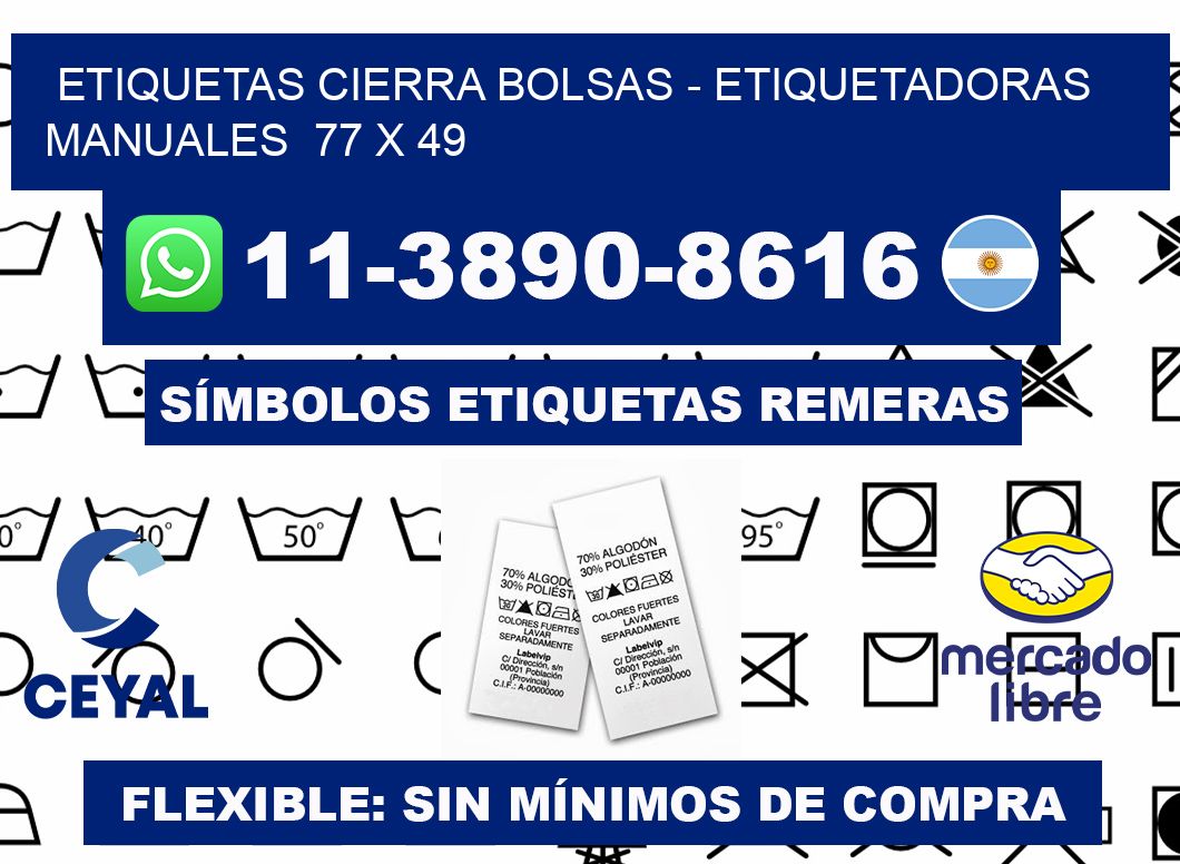 etiquetas cierra bolsas - Etiquetadoras Manuales  77 x 49