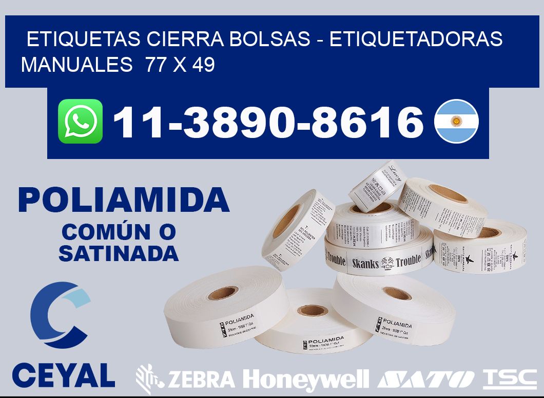 etiquetas cierra bolsas – Etiquetadoras Manuales  77 x 49